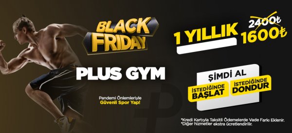 PLUS GYM <s>2400 ₺</s> yerine